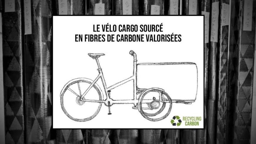 Le Vélo Cargo sourcé en fibres de carbone valorisées.